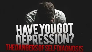 Depression and Anxiety Test? - The Issue With Self Diagnosis