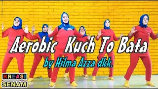 Aerobic Kuch To Bata