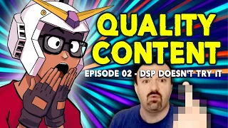 Quality Content EP2: I inadvertently ruined the Documentary