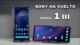 Sony Xperia 1 III ¡ESTO es DE LOCOSS!!