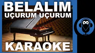 BELALIM - UÇURUM UÇURUM -SEZEN AKSU  / ( Piyano Karaoke )  / Sözleri   / COVER