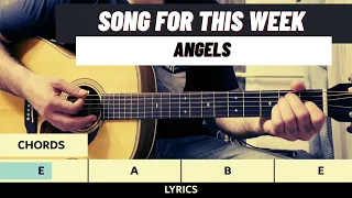 Song For This Week #05 │ Angels by Robbie Williams │ Chords & Lyrics