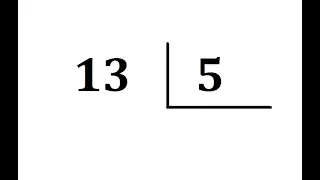 Quanto é 13 dividido por 5 ?