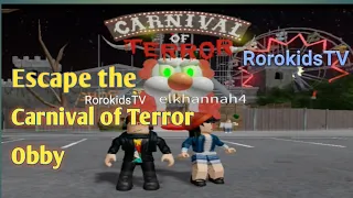 Roblox | Escape The Carnival of Terror Obby | RorokidsTV