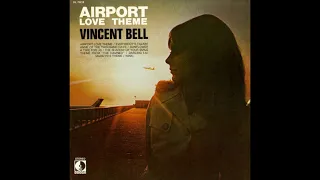 Vincent Bell ‎- Airport Love Theme (Jazz) (Easy Listening) (1970)