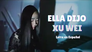 Xuwei (徐薇)  Ta Shuo (她说) /Sub Español/Pinyin/Chino