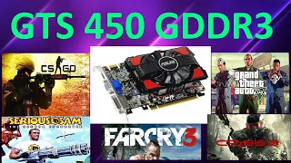 GeForce GTS 450 1Gb GDDR3 in Games / GTA 5. KS GO, Farcry 3