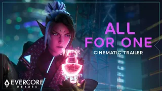 Evercore Heroes Announcement Trailer  - All For One | Hidden Citizens & HAEL