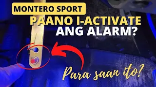 How to Activate the Alarm of Montero Sport (Paano i-Activate ang Alarm) Montero Sport Gen3 2016-2017