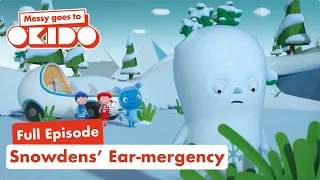 S2:E3: Snowdens' Ear-mergency👂🏼| Full Episode 📺| Messy Goes To OKIDO | Cartoons For Kids