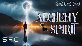 Alchemy Of The Spirit | Full Movie | Award Winning Sci-Fi Drama | Xander Berkeley