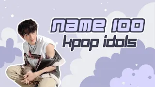 [KPOP GAME] NAME 100 KPOP IDOLS #5