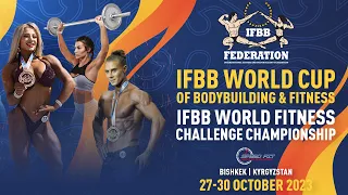 IFBB World Bodybuilding & Fitness Cup - 2023 (Day 1)