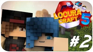 LOCURA CRAFT 5 | #2 | NUESTRA HISTORIA