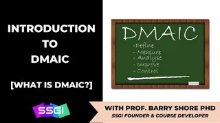 Introduction to DMAIC (Lean Six Sigma)