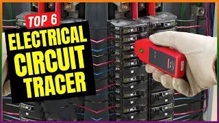 Best Electrical Circuit Tracer 2024 [Top 6 To Buy From Amazon]