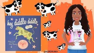 Read Aloud: Hey Diddle Diddle