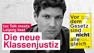 Ronen Steinke: Vor dem Gesetz sind nicht alle gleich – taz Talk Lesefestival