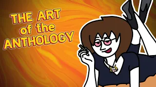 The Art of the Anthology | TLEGeorge