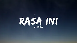 Rasa ini - Vierra (Lirik)