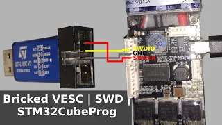 Programming a (bricked) VESC through SWD/STLink V2 | New STM32CubeProgrammer