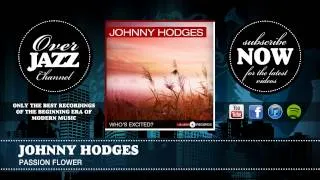 Johnny Hodges - Passion Flower (1941)