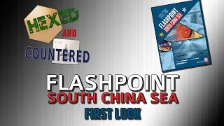 Flashpoint: South China Sea - First Look