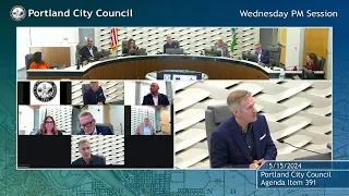 Portland City Council Meeting PM Session 05/15/24