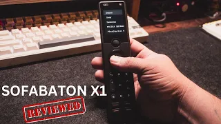 The Ultimate Remote Control: Sofabaton X1 Review