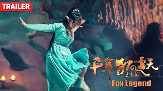 [Trailer]  Fox Leagend 千年狐妖之赤狐 | Fantasy Action film 魔幻动作电影 HD