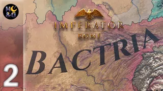 Imperator: Rome – The Rise of Bactria | Ep. 2