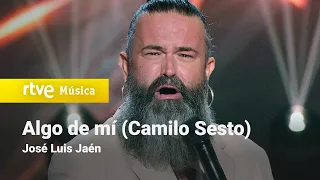 José Luis Jaén – “Algo de mí" (Camilo Sesto) | Cover Night