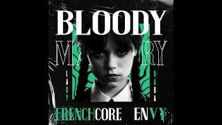 Bloody Mary - Lady Gaga (Remix Envy) [Frenchcore]