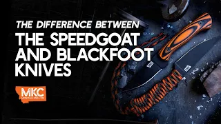 The Difference Between the Speedgoat and Blackfoot Knives