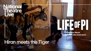 Life of Pi | Hiran Abeysekera Meets the Tiger | National Theatre Live