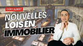 Les Nouvelles Lois En Immobilier (ATTENTION)