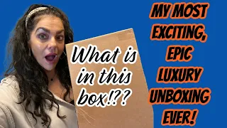 THE MOST EPIC LUXURY UNBOXING OF ALL TIME!!!