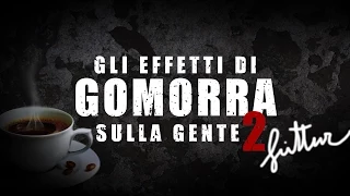 The Jackal - gli effetti di GOMORRA LA SERIE sulla gente #2