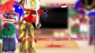 Past countryhuman react to Indonesia [Part 4/4](sub:🇮🇩/🇬🇧)