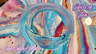 Circle of Zen 💫 Acrylic Sandwich Pour with Enso Circle!  So Beautiful!