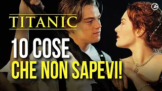 TITANIC: 10 CURIOSITÀ INCREDIBILI CHE NON CONOSCEVI