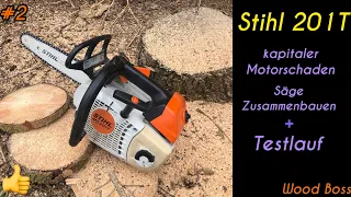 Stihl MS 201T kapitaler Motorschaden!!! Neuer Zylinder und Kolben + Testlauf #WoodBoss #STIHL