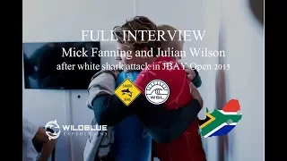 FULL INTERVIEW to Mick Fanning and Julian Wilson after white shark attack in JBAY Open 2015