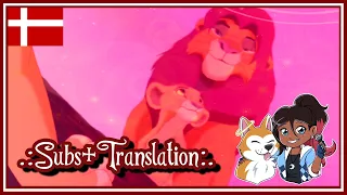 {Danish Subs+Trans} We Are One || The Lion King 2