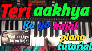 teri aakhya ka yo kajal easy piano tutorial पियानो पर कोशिश करें Haryanvi song Sapna Chaudhari