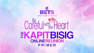 FULL: Be Careful With My Heart Online Reunion | iWant BETS