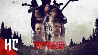 Trespass Into Terror | Full Slasher Horror Movie | HORROR CENTRAL