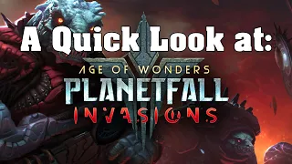 A Quick Look at Age of Wonders: Planetfall Invasions Expansion!