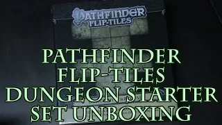 Pathfinder Flip-Tiles Dungeon Starter Set Unboxing