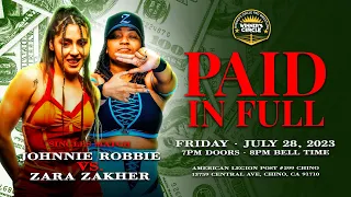 "Paid In Full" | Johnnie Robbie vs. Zara Zakher - Women's Division